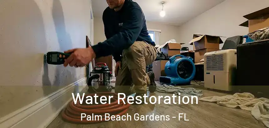  Water Restoration Palm Beach Gardens - FL